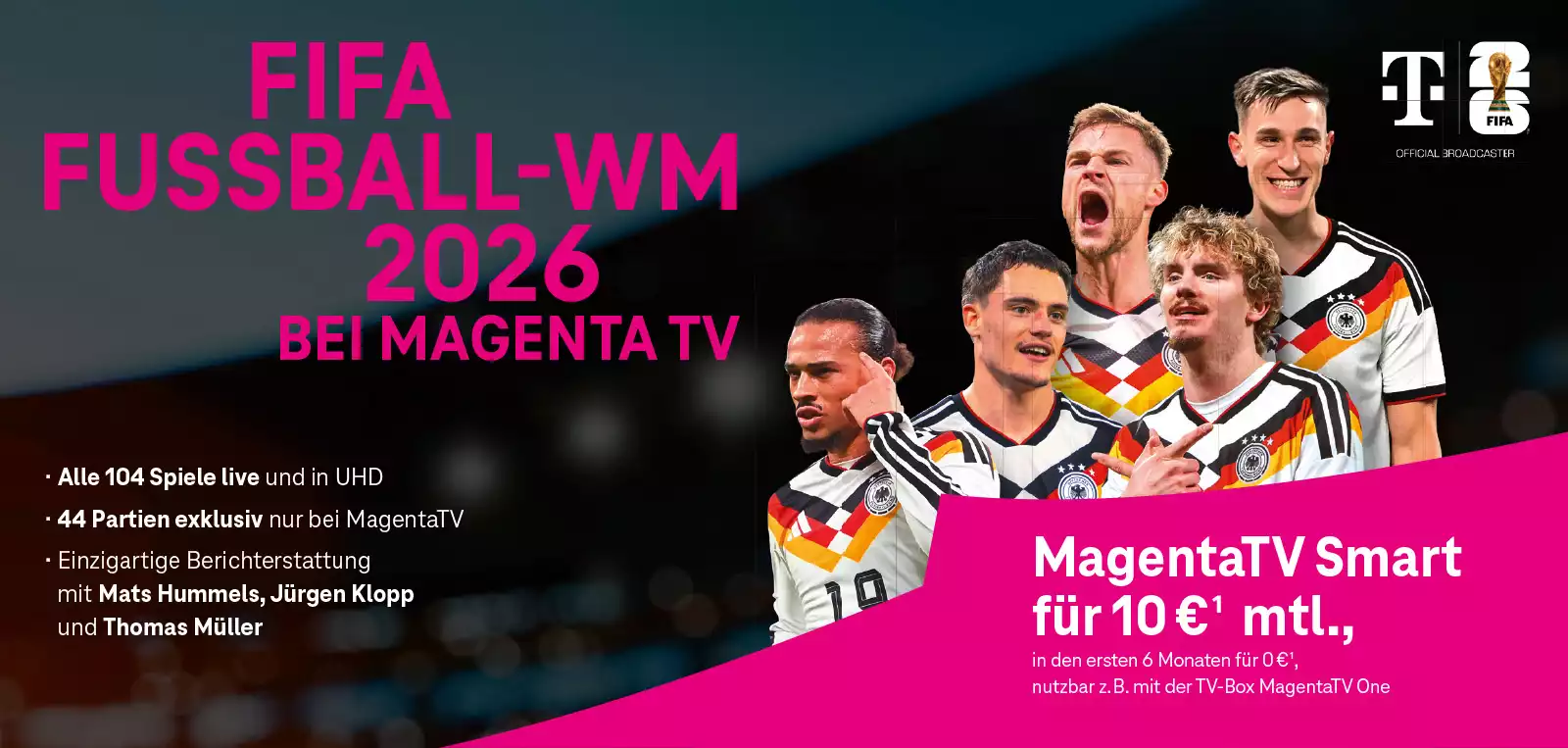 Werbung für die FIFA Fußball-WM 2026 bei MagentaTV mit jubelnden Spielern der deutschen Nationalmannschaft.